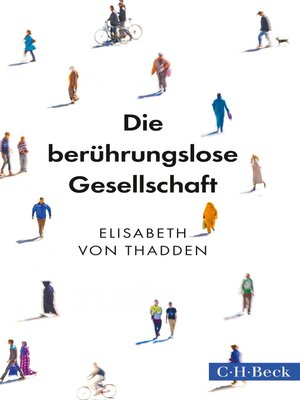cover image of Die berührungslose Gesellschaft